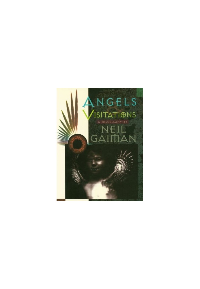 Angels and Visitations: A Miscellany