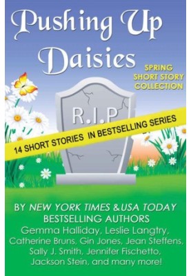 Pushing Up Daisies