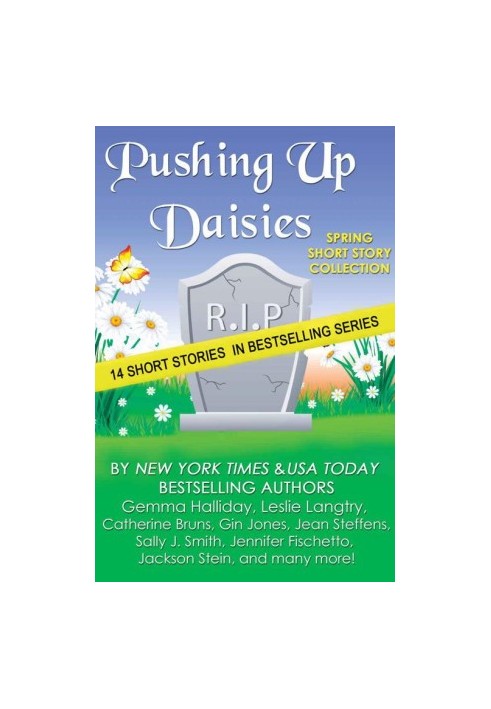 Pushing Up Daisies