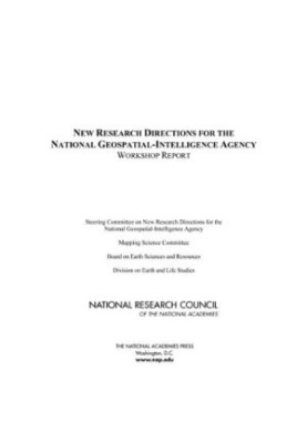 New Research Directions for the National Geospatial-Intelligence Agency - Workshop Report
