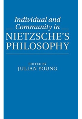Individual and community in Nietzsche's philosophy