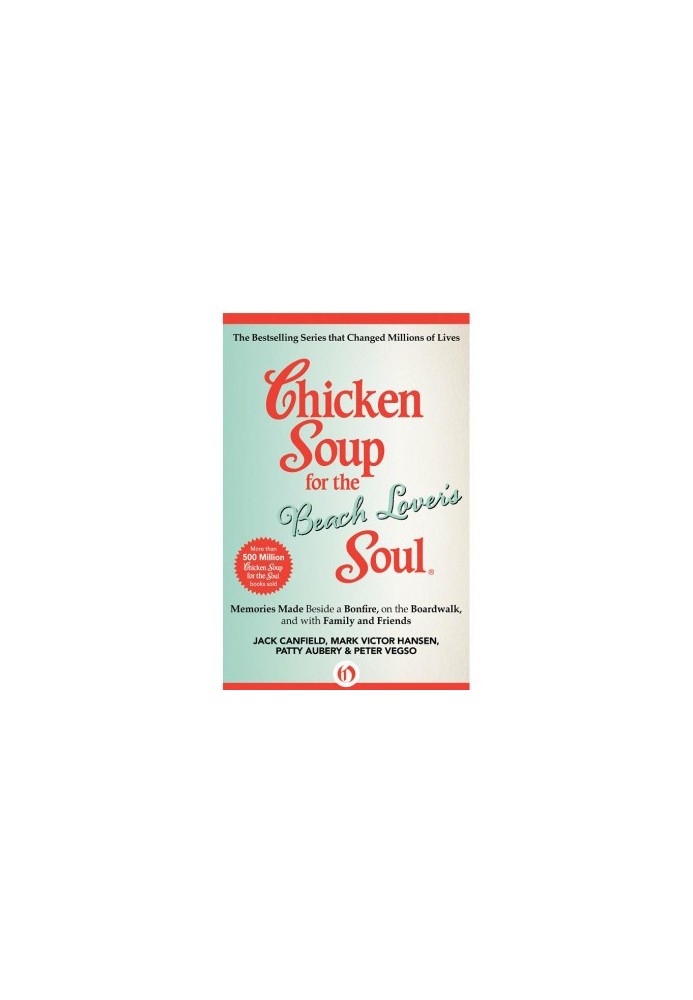 Chicken Soup for the Beach Lover's Soul