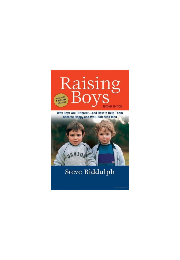 Raising Boys · Why Boys Are Different - and How to Help Them Become Happy and Well-Balanced Men