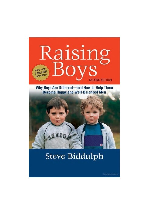 Raising Boys · Why Boys Are Different - and How to Help Them Become Happy and Well-Balanced Men