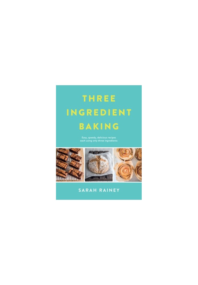 Three Ingredient Baking