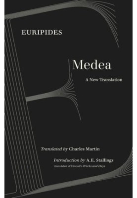 Medea: A New Translation