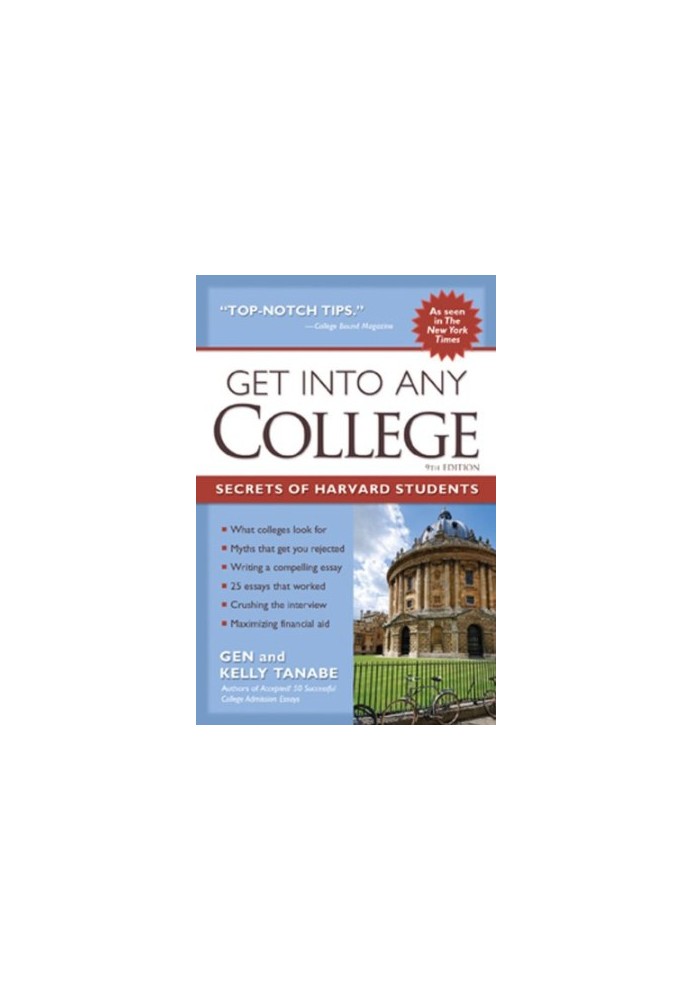 Get into Any College : Secrets of Harvard Students