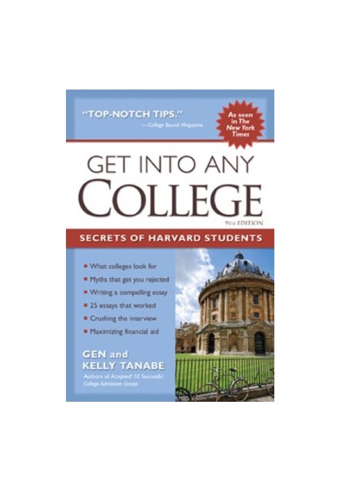 Get into Any College : Secrets of Harvard Students