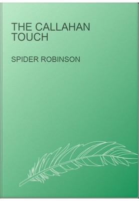 The Callahan Touch