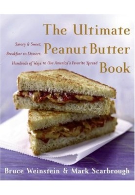 The Ultimate Peanut Butter Book