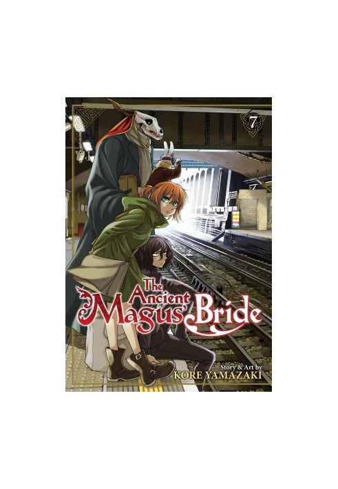The Ancient Magus' Bride Vol. 7