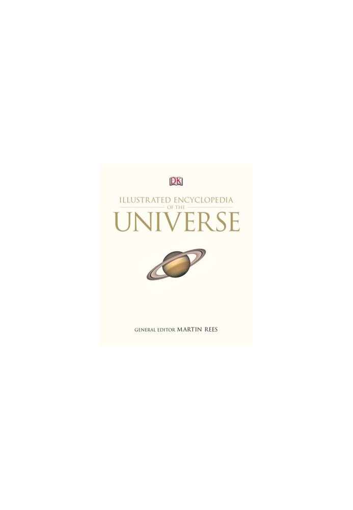 Illustrated Encyclopedia of the Universe