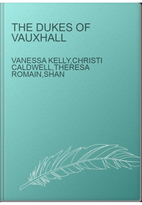 The Dukes of Vauxhall