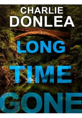Long Time Gone