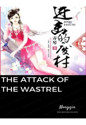 The Attack of the Wastrel