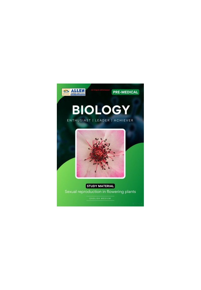 Sexual Reproduction in Flowering Plants