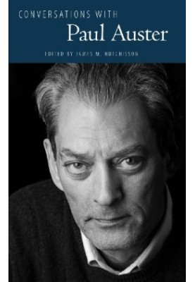 Conversations with Paul Auster (Literary Conversations Series)