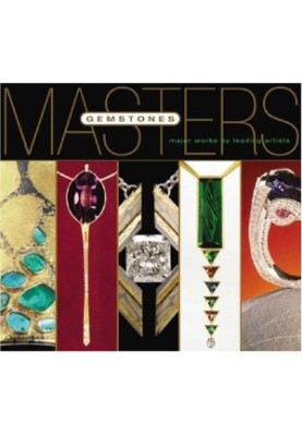 Masters: Gemstones: Major Works by Leading Jewelers