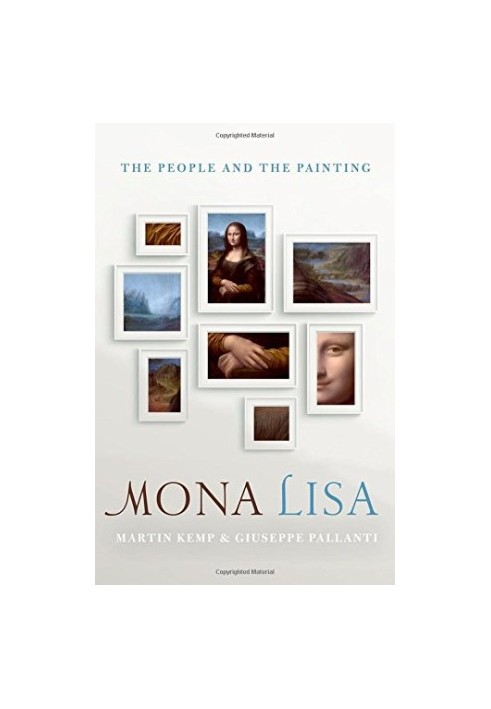 Mona Lisa : the people and the painting