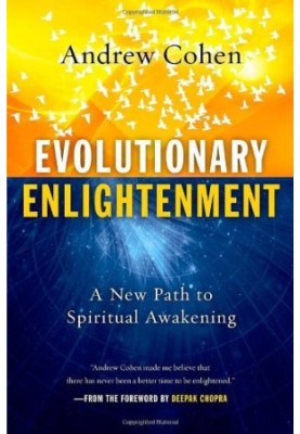 Evolutionary Enlightenment: A New Path to Spiritual Awakening