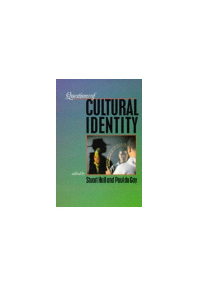 Questions of Cultural Identity