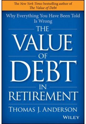 The Value of Debt in Retirement