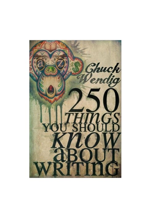 250 Things you should know about Writing