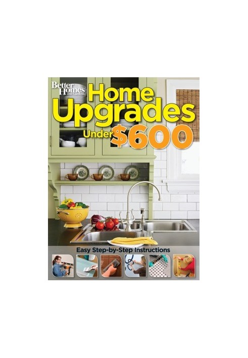 Better Homes & Gardens Home Upgrades Under $600