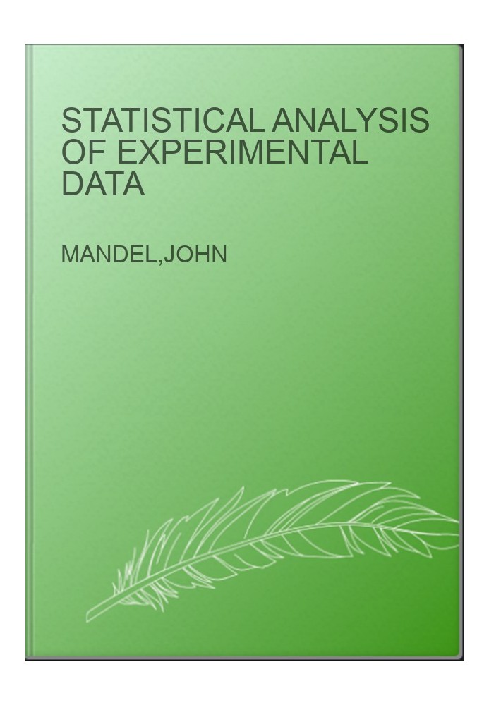 Statistical Analysis of Experimental Data