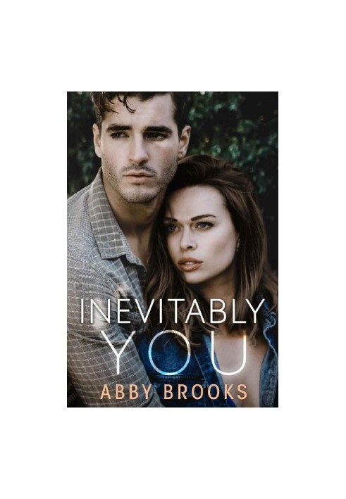 [Brookside Romance 02] • Inevitably You