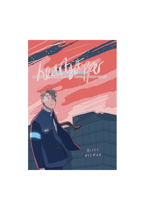 Heartstopper Become Human