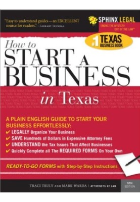 Start a Business in Texas, 5e (Legal Survival Guides)
