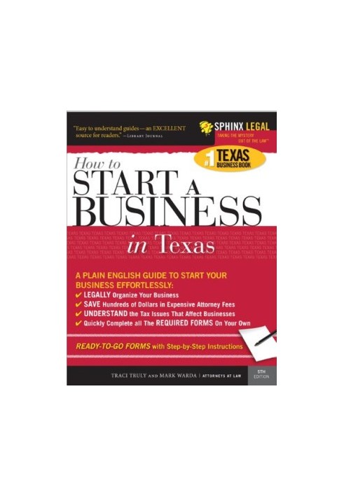 Start a Business in Texas, 5e (Legal Survival Guides)