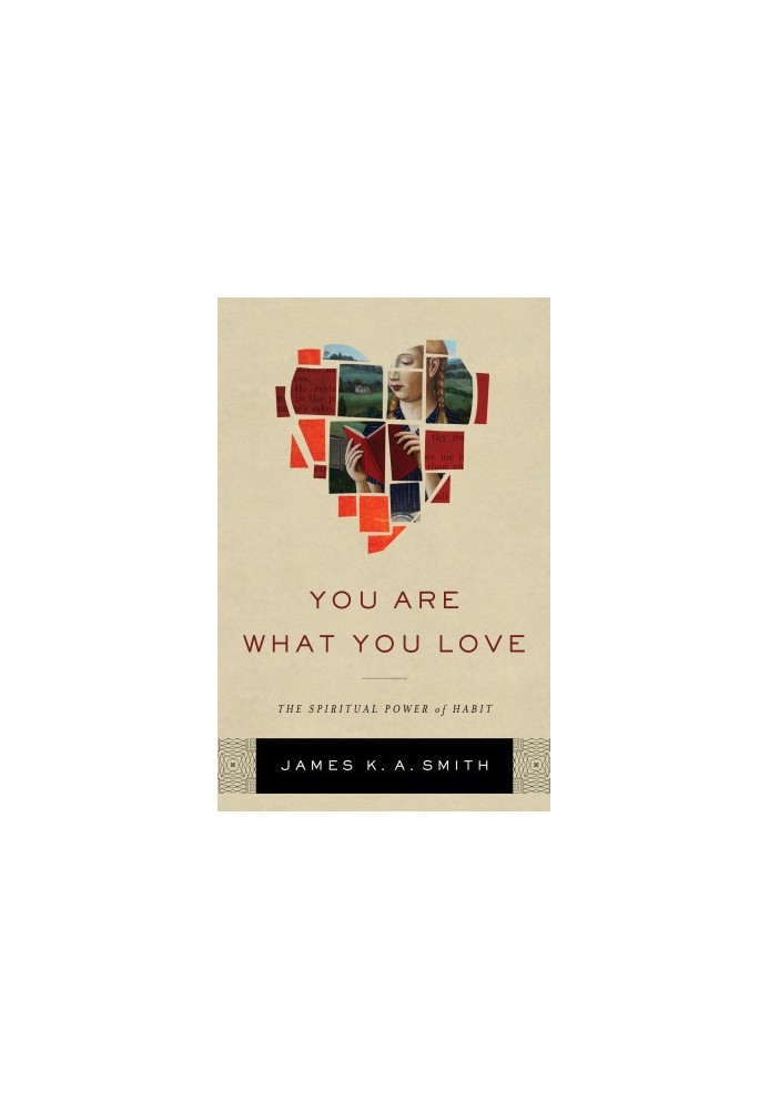 You Are What You Love