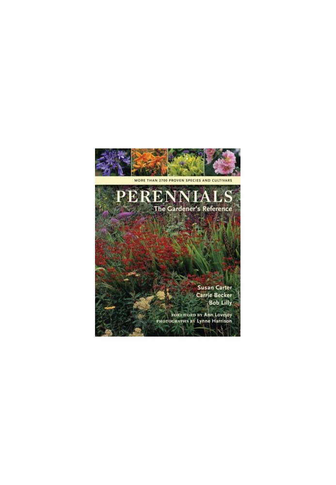 Perennials: The Gardener's Reference