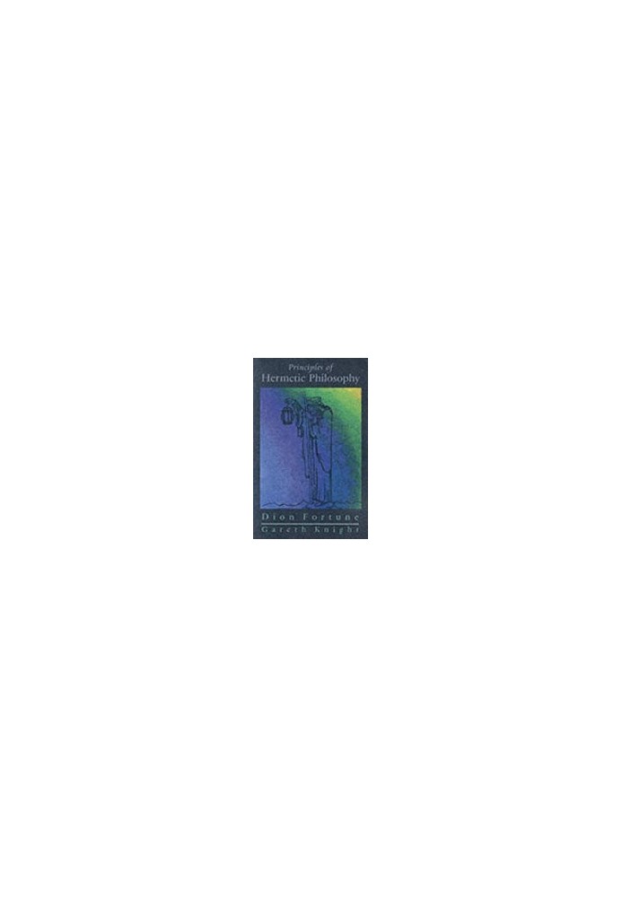 Principles of Hermetic Philosophy