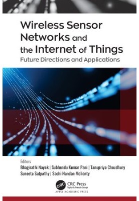 Wireless Sensor Networks and the Internet of Things: Future Directions and Applications