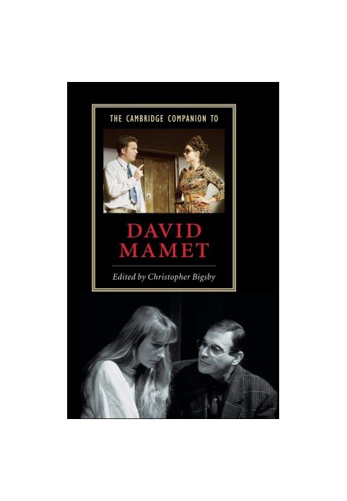 The Cambridge Companion to David Mamet (Cambridge Companions to Literature)