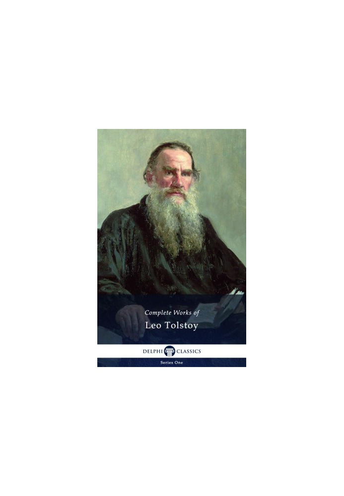 Delphi Complete Works of Leo Tolstoy