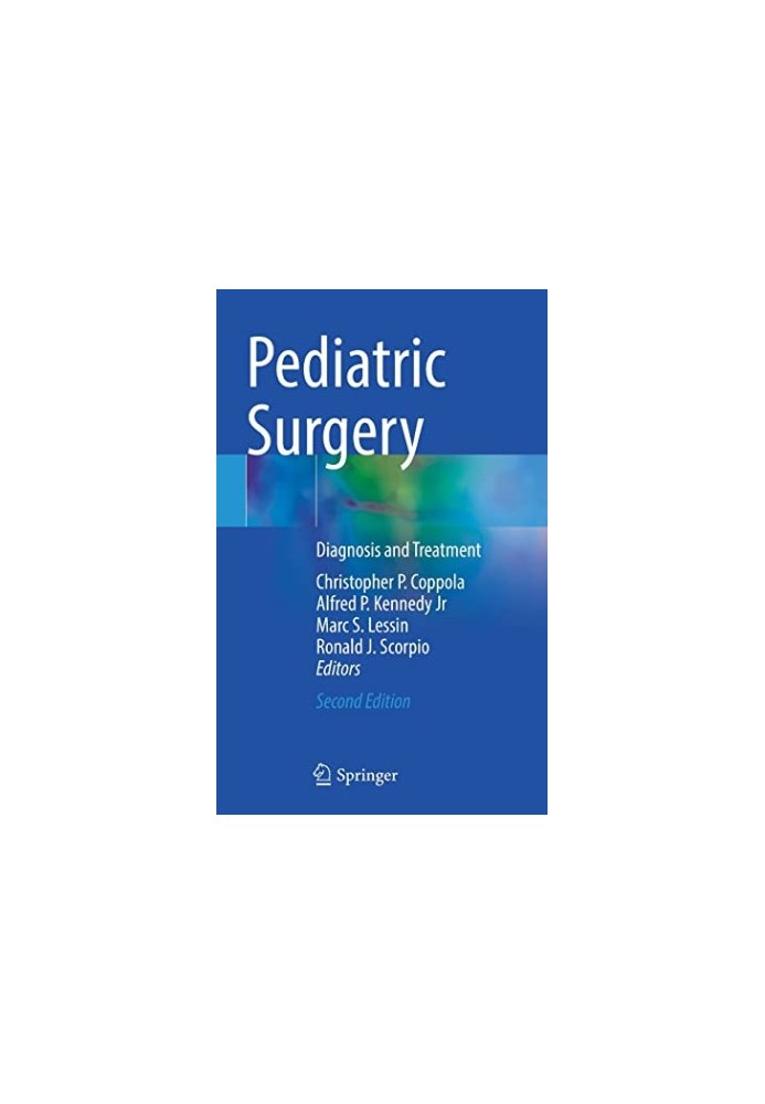 Pediatric Surgery: Diagnosis and Treatment. 2nd Edition