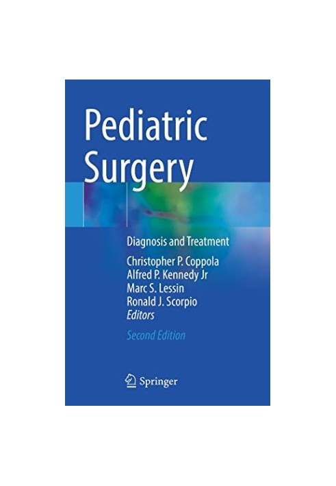Pediatric Surgery: Diagnosis and Treatment. 2nd Edition
