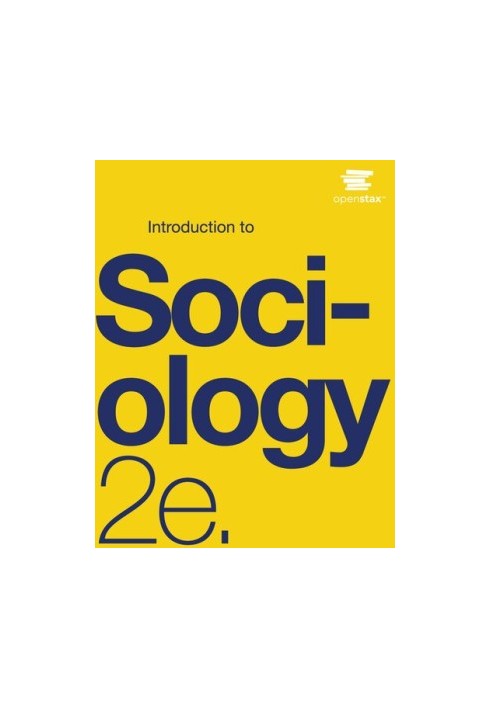 Introduction to Sociology 2e