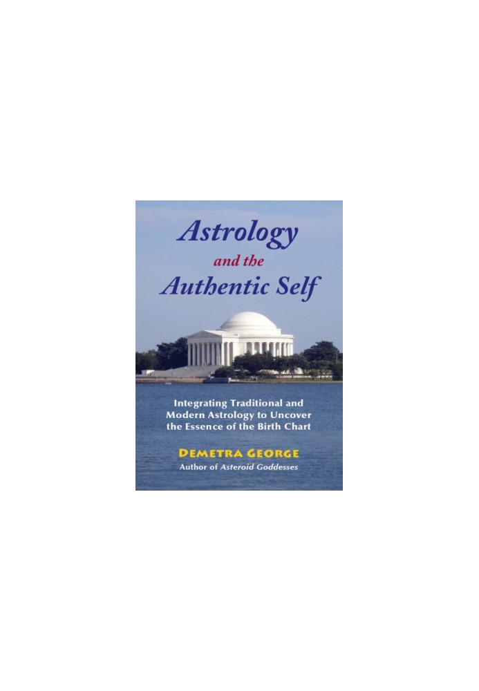 Astrology and the authentic self: integrating traditional and modern astrology to uncover the essence of the birth chart