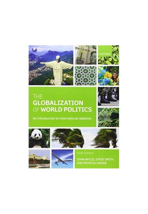The Globalization of World Politics: An Introduction to International Relations