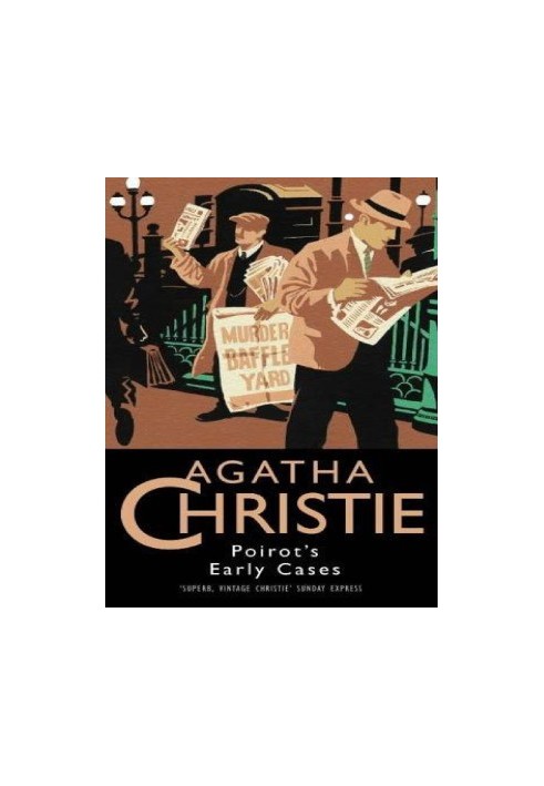 Agatha Christie - Hercule Poirot 38 - Poirot's Early Cases (1974)