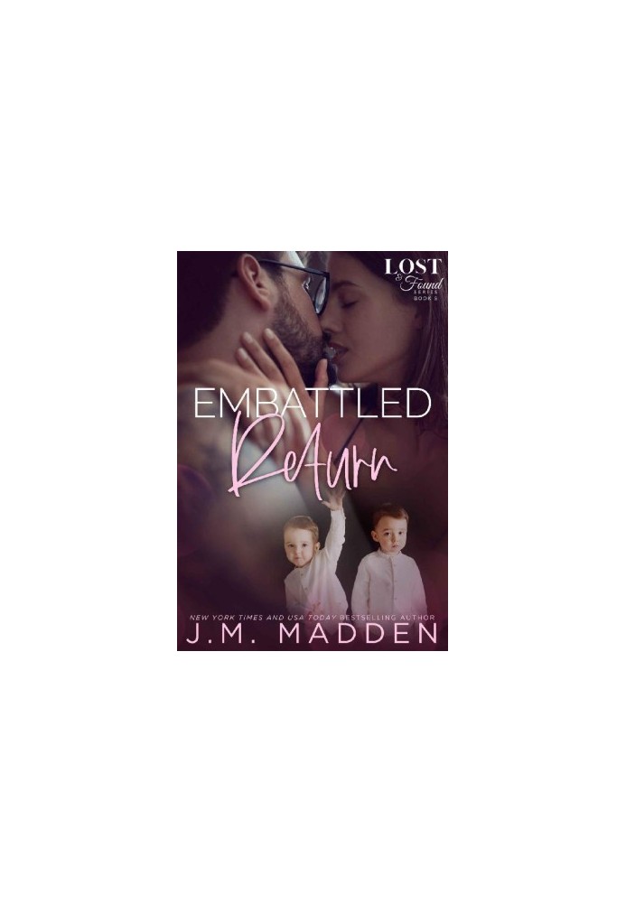 Embattled Return (Lost And Found Book 6)