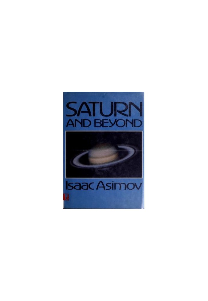 Saturn and Beyond