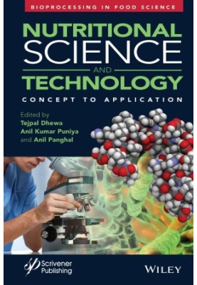 Nutritional Science and Technology: Concept to Application