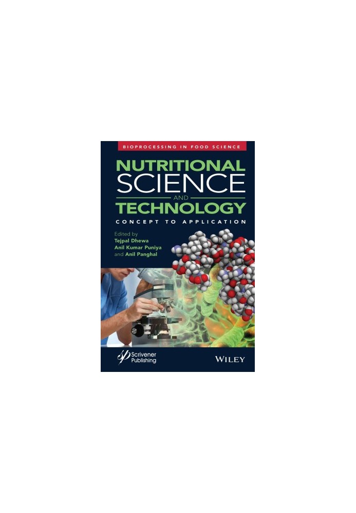Nutritional Science and Technology: Concept to Application