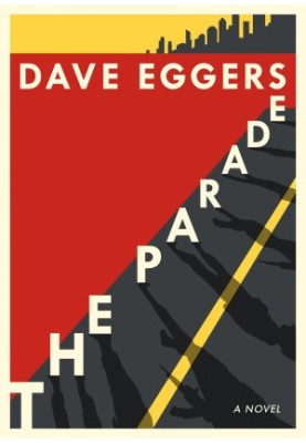 The Parade: A novel